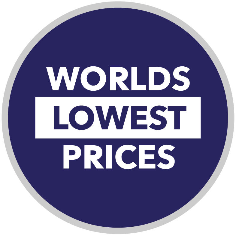 WORLD'S LOWEST PRICES